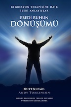 Ebedi Ruhun Dönüşümü